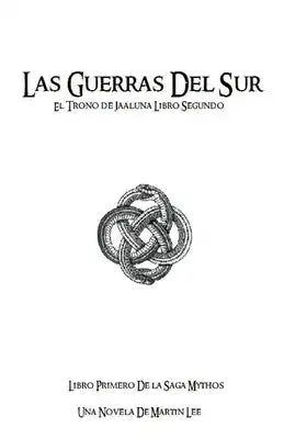 El Trono de Jaaluna: Las Guerras del Sur 2/2