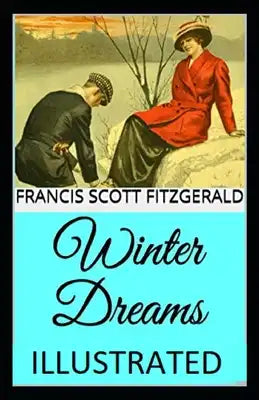 Winter Dreams Illustrated