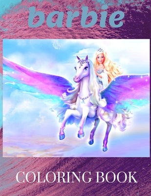 barbie: Coloring Book for Kids and Adults with Fun, Easy, and Relaxing