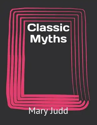 Classic Myths