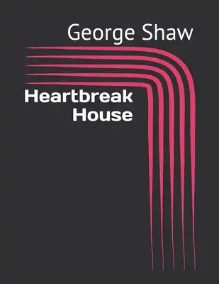 Heartbreak House