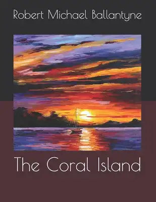 The Coral Island