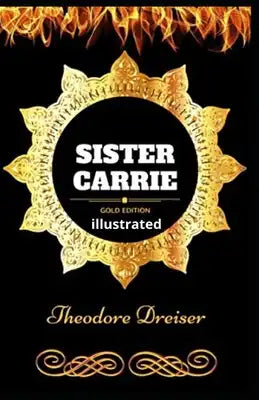 Sister Carrie illustrated
