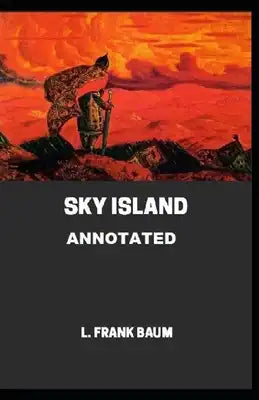 Sky Island Annotated