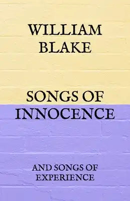 Songs Of Innocence: And Songs Of Experience