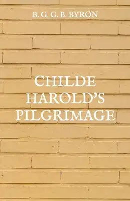 Childe Harold's Pilgrimage