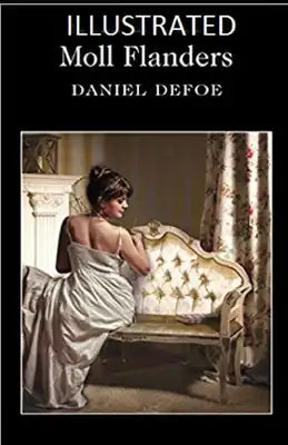 Moll Flanders Illustrated