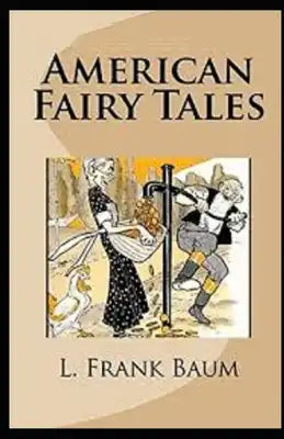 American Fairy Tales Illustrated