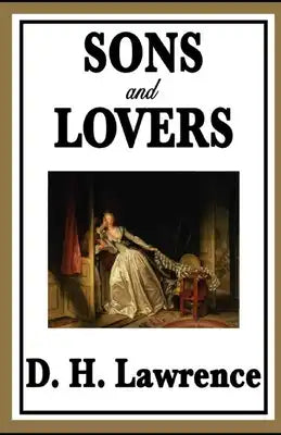 Sons and Lovers Annotated