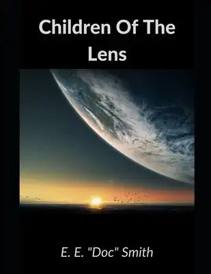 Children Of The Lens