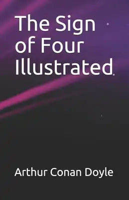 The Sign of Four Illustrated