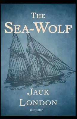 The Sea Wolf illustrated