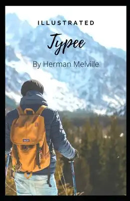 Typee Illustrated