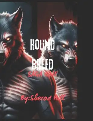 Hound Breed: Battle To Rule Hell