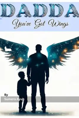 Dadda: You've Got Wings