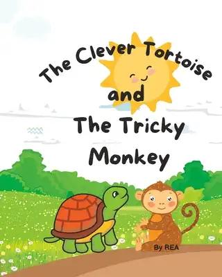 The Clever Tortoise And The Tricky Monkey
