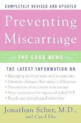 Preventing Miscarriage: The Good News