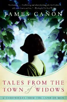 Tales from the Town of Widows