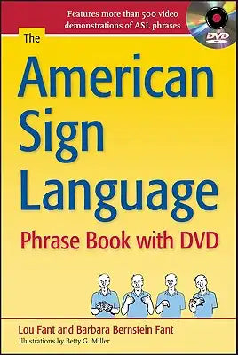 The American Sign Language Phrase Book [With DVD]