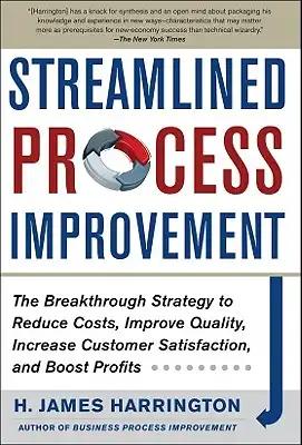 Streamlined Process Improvement