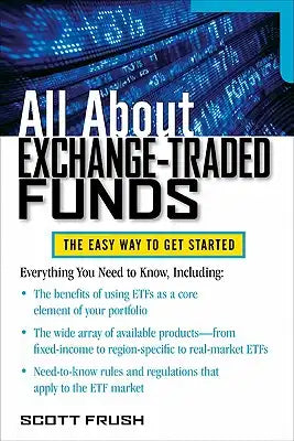 All about Exchange-Traded Funds