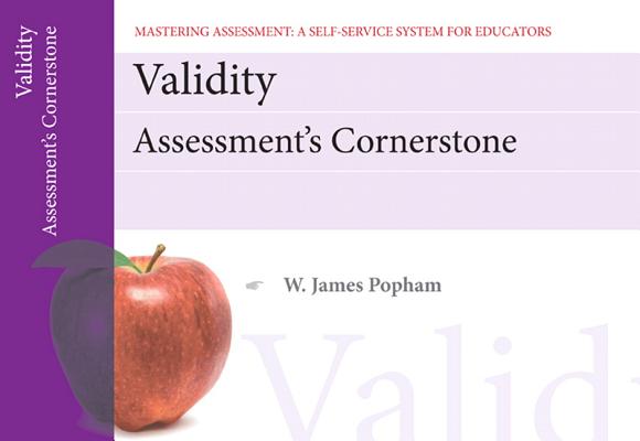Validity: Assessment's Cornerstone