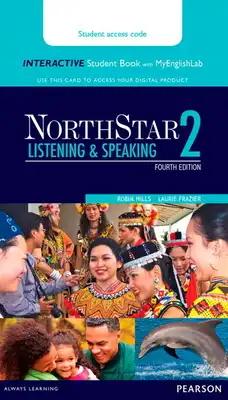 Northstar Listening & Speaking 2 Interactive Student Book with Mylab English (Access Code Card) [With Access Code]