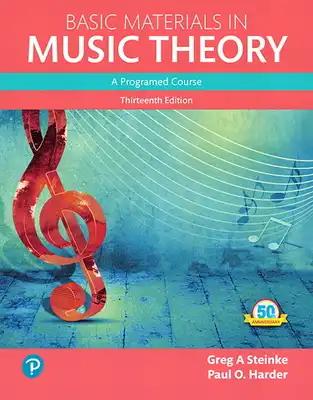 Basic Materials in Music Theory: A Programed Approach