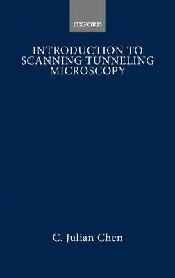 Introduction to Scanning Tunneling Microscopy