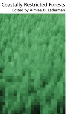 Coastally Restricted Forests