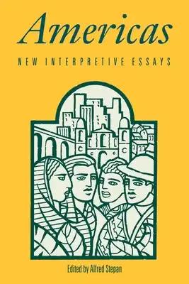 Americas: New Interpretive Essays