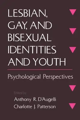 Lesbian, Gay, and Bisexual Identities and Youth