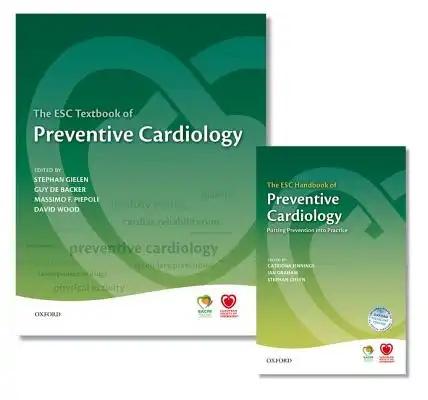 The Esc Textbook of Preventive Cardiology and the Esc Handbook of Preventive Cardiology [With eBook]