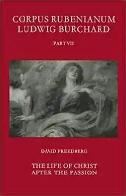 The Life of Christ After the Passion