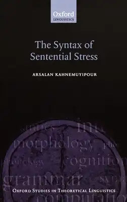 The Syntax of Sentential Stress