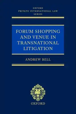 Forum Shopping and Venue in Transnational Litigation