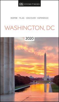 DK Eyewitness Washington, DC: 2020