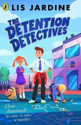 The Detention Detectives: Volume 1