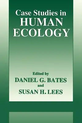 Case Studies in Human Ecology