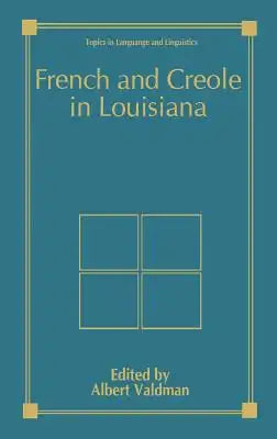 French and Creole in Louisiana