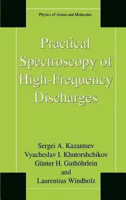 Practical Spectroscopy of High-Frequency Discharges