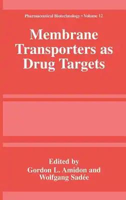 Membrane Transporters as Drug Targets