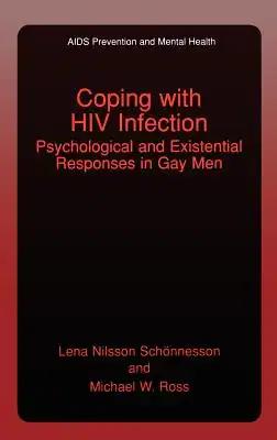 Coping with HIV Infection: Psychological and Existential Responses in Gay Men