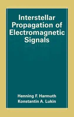 Interstellar Propagation of Electromagnetic Signals