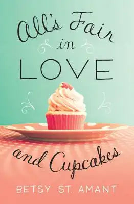 The All's Fair in Love and Cupcakes