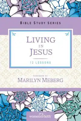 The Living in Jesus