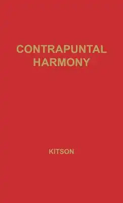 Contrapuntal Harmony for Beginners.