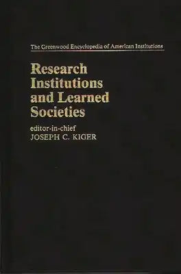 Research Institutions and Learned Societies
