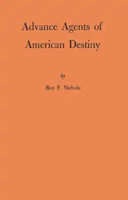 Advance Agents of Amer Destiny