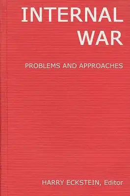 Internal War: Problems and Approaches